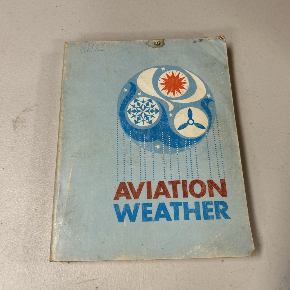 Aviation Weather 1975 FAA IAF EA-AC 00-6A Paperback book